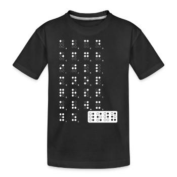 braille wite - Kids' Premium Organic T-Shirt - black - Front