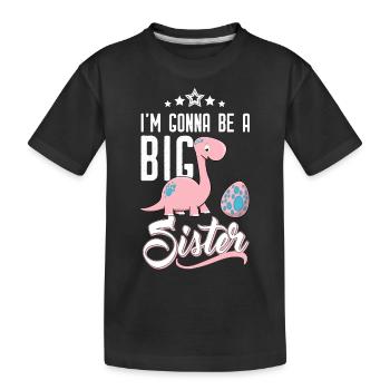 Gonna be big sister I will big sister Dino - Kids' Premium Organic T-Shirt - black - Front