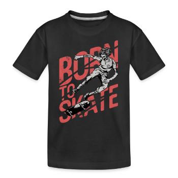 BORN SKATE BOARDER SK8 LONGBOARDER SKATING MOTIVE - Kinder Premium Bio T-Shirt - Schwarz - Vorne