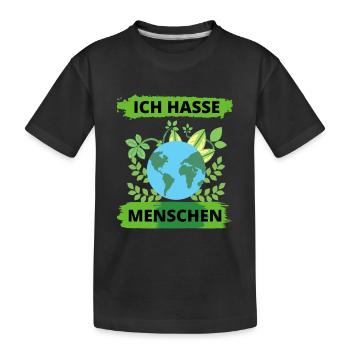 Ich Hasse Menschen Naturschutz Umwelt Tierliebe - Kinder Premium Bio T-Shirt - Schwarz - Vorne