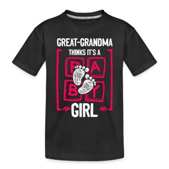Great-Grandma Thinks It's a Girl Gender Reveal - Kids' Premium Organic T-Shirt - black - Front