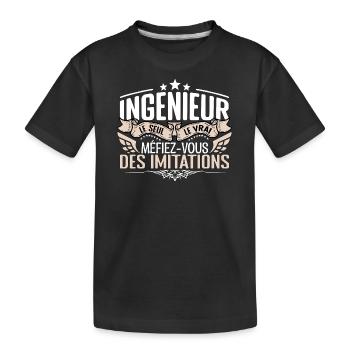 Ingénieur le seul Ingénieur le vrai Ingénieur - T-shirt bio Premium Enfant - noir - Devant