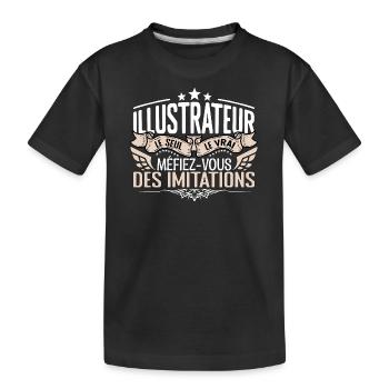 Illustrateur le seul Illustrateur le vrai Illustra - T-shirt bio Premium Enfant - noir - Devant