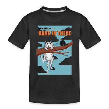 Hang in there 08 - Kinder Premium Bio T-Shirt - Schwarz - Vorne