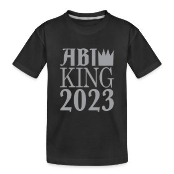 Abi king 2023 - Abi Geschenk - Kinder Premium Bio T-Shirt - Schwarz - Vorne