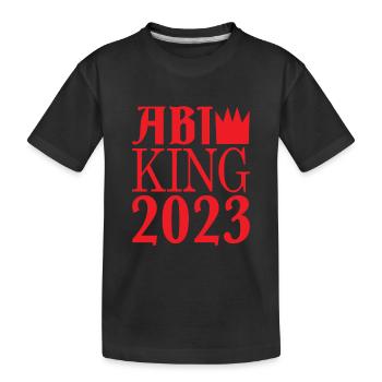 Abi king Abi Spruch - Kinder Premium Bio T-Shirt - Schwarz - Vorne