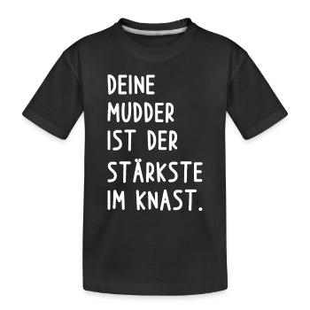 Deine Mutter Witz - Kinder Premium Bio T-Shirt - Schwarz - Vorne