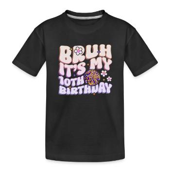 Idée cadeau 10ème anniversaire fille dix ans - T-shirt bio Premium Enfant - noir - Devant