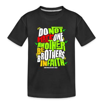 Ne vous haïssez pas les uns les autres Citation de la foi - T-shirt bio Premium Enfant - noir - Devant