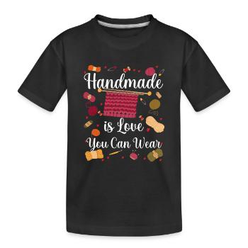 Tricoter à la main est l’amour que vous pouvez porter - T-shirt bio Premium Enfant - noir - Devant