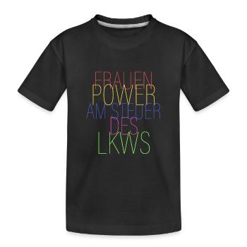 Frauen power am Steuer des LKWs - Kinder Premium Bio T-Shirt - Schwarz - Vorne