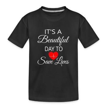 C’est une belle journée pour sauver des vies - T-shirt bio Premium Enfant - noir - Devant