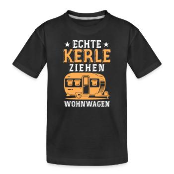 Echte kerle ziehen wohnwagen - Kinder Premium Bio T-Shirt - Schwarz - Vorne