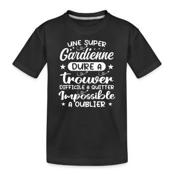 Une Super Gardienne - Cadeau gardienne - T-shirt bio Premium Enfant - noir - Devant