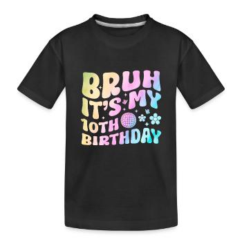 Idée cadeau 10ème anniversaire fille dix ans - T-shirt bio Premium Enfant - noir - Devant