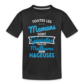 Mamans sont géniales les meilleures sont Nageuses - T-shirt bio Premium Enfant - noir - Devant