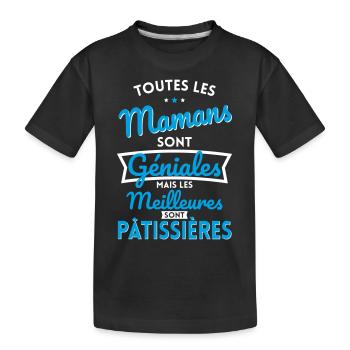 Mamans géniales les meilleures sont Pâtissières - T-shirt bio Premium Enfant - noir - Devant