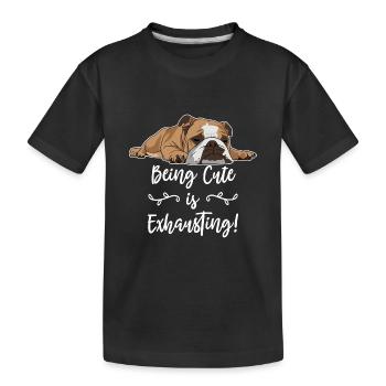 Englische Bulldogge süß zu sein ist anstrengend - Kinder Premium Bio T-Shirt - Schwarz - Vorne