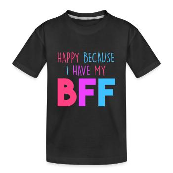 Heureux parce que j’ai mon BFF - T-shirt bio Premium Enfant - noir - Devant