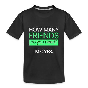 Combien d’amis? - T-shirt bio Premium Enfant - noir - Devant