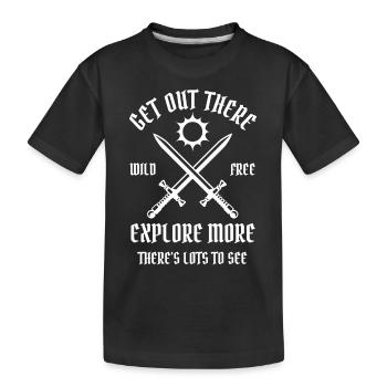 Geh da Raus und Erkunde mehr es gibt viel zu sehen - Kinder Premium Bio T-Shirt - Schwarz - Vorne