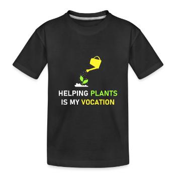 Helping plants is my vocation - Kids' Premium Organic T-Shirt - black - Front