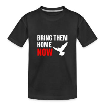 BRING THEM HOME NOW - Kids' Premium Organic T-Shirt - black - Front