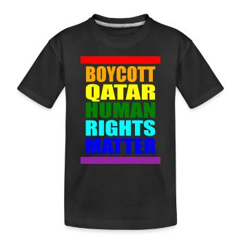 Boycott Qatar Katar Human Rights Matter Spruch - Kinder Premium Bio T-Shirt - Schwarz - Vorne