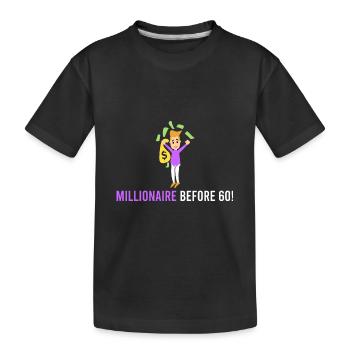 Millionnaire avant 60 ans! - T-shirt bio Premium Enfant - noir - Devant