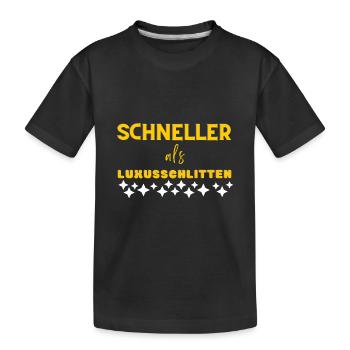 schneller als Luxusschlitten - Kinder Premium Bio T-Shirt - Schwarz - Vorne