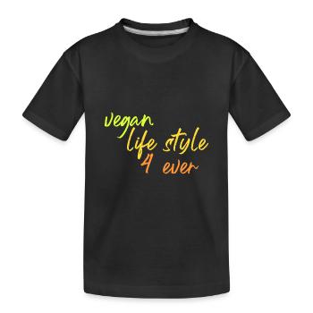 veganer Lebensstil 4 ever - Kinder Premium Bio T-Shirt - Schwarz - Vorne