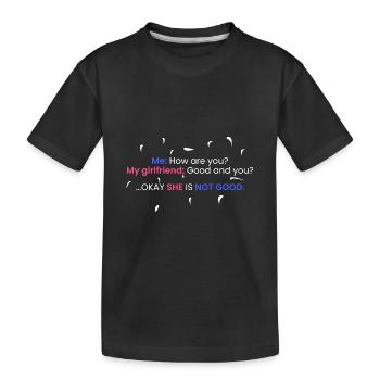 Ma copine: Bien et toi? - T-shirt bio Premium Enfant - noir - Devant