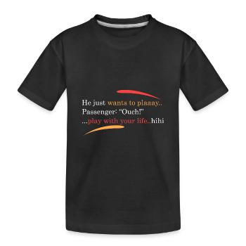 Er will nur spielen... - Kinder Premium Bio T-Shirt - Schwarz - Vorne