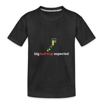 Gros piège à taureaux attendu - T-shirt bio Premium Enfant - noir - Devant