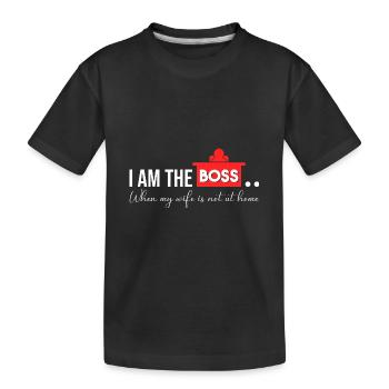 Ich bin der Chef ohne meine Frau - Kinder Premium Bio T-Shirt - Schwarz - Vorne