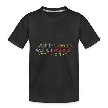 bin gesund weil ich Veganer bin - Kinder Premium Bio T-Shirt - Schwarz - Vorne