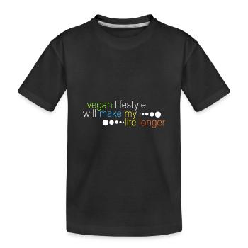 Vegan wird mein Leben länger machen - Kinder Premium Bio T-Shirt - Schwarz - Vorne