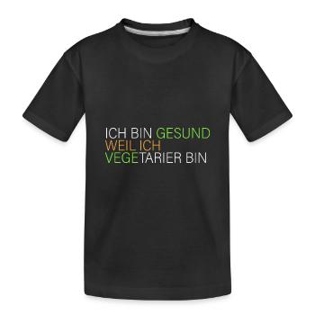 gesund weil ich Vegetarier bin - Kinder Premium Bio T-Shirt - Schwarz - Vorne