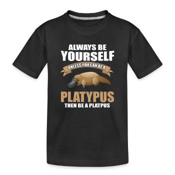 Schnabeltier Spruch - Kinder Premium Bio T-Shirt - Schwarz - Vorne