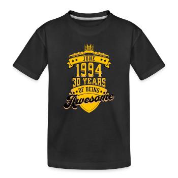 June 1994 30 Years Of Being Awesome 30th Birthday - Kids' Premium Organic T-Shirt - black - Front