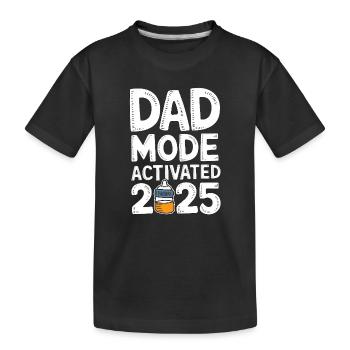 Mode papa activé 2025 - T-shirt bio Premium Enfant - noir - Devant