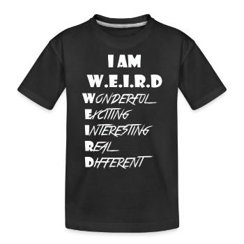 Weird - Kinder Premium Bio T-Shirt - Schwarz - Vorne