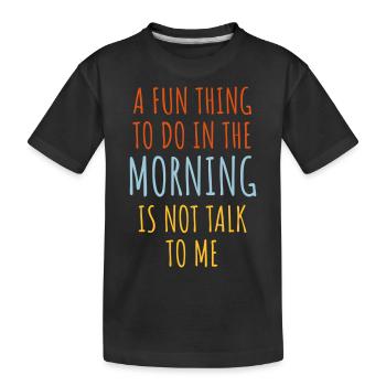 ne me parle pas - T-shirt bio Premium Enfant - noir - Devant