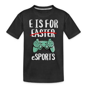 E steht für eSports - Lustige Ostern - Kinder Premium Bio T-Shirt - Schwarz - Vorne