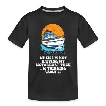 Quand je ne conduis pas mon bateau à moteur, je suis - T-shirt bio Premium Enfant - noir - Devant