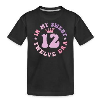In My Sweet Twelve Era 12th Birthday Groovy 12th - Kids' Premium Organic T-Shirt - black - Front