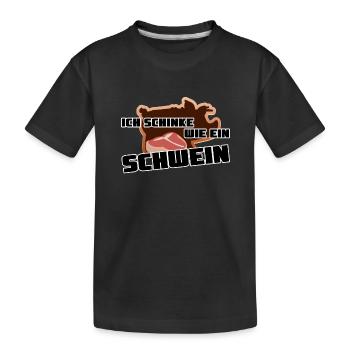 Schinke wie ein Schwein Metzger Geschenk Grillen - Kinder Premium Bio T-Shirt - Schwarz - Vorne