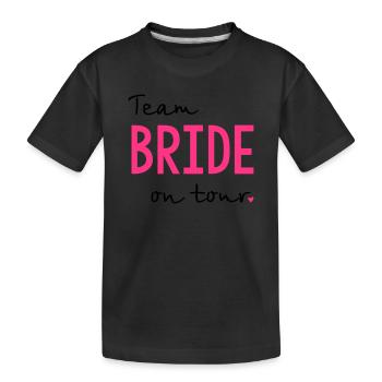 Team Bride on Tour Junggesellinnenabschied - Kinder Premium Bio T-Shirt - Schwarz - Vorne