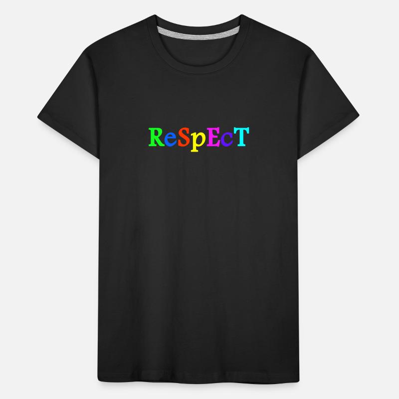 Respect Acceptance Tolerance Recognition Validity Kids' Premium Organic T-Shirt