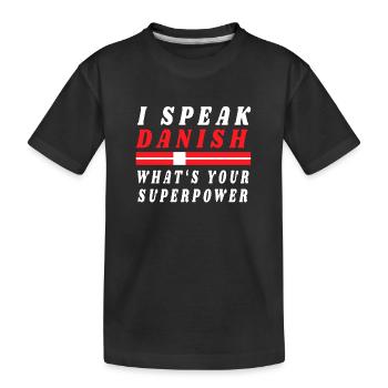 I speak Danish Daenemark Patriot Flagge Geschenk - Kinder Premium Bio T-Shirt - Schwarz - Vorne